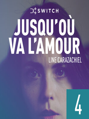cover image of Jusqu'où va l'amour 4